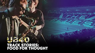 #UB45 Track Stories: Food For Thought