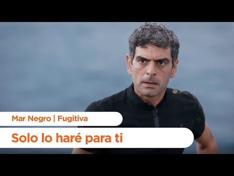 Vedat retira su denuncia - Mar Negro | Fugitiva