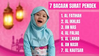 HAFALAN SURAT PENDEK ANAK PART 1 (Juz Amma) Kids Learn Quran