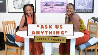 Its Related, I Promise Podcast || 'Ask Us Anything' with Julia Gaitho & Sharon Machira