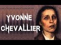The Crimes Of Yvonne Chevallier