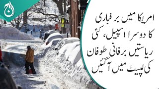 Second spell of snowfall in the US - Several states were engulfed in snow storms - Aaj News