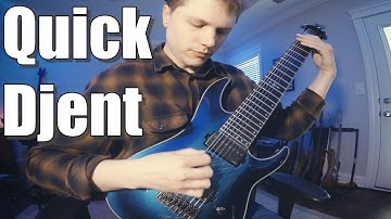 Fusion Friday #33: Quick Djent