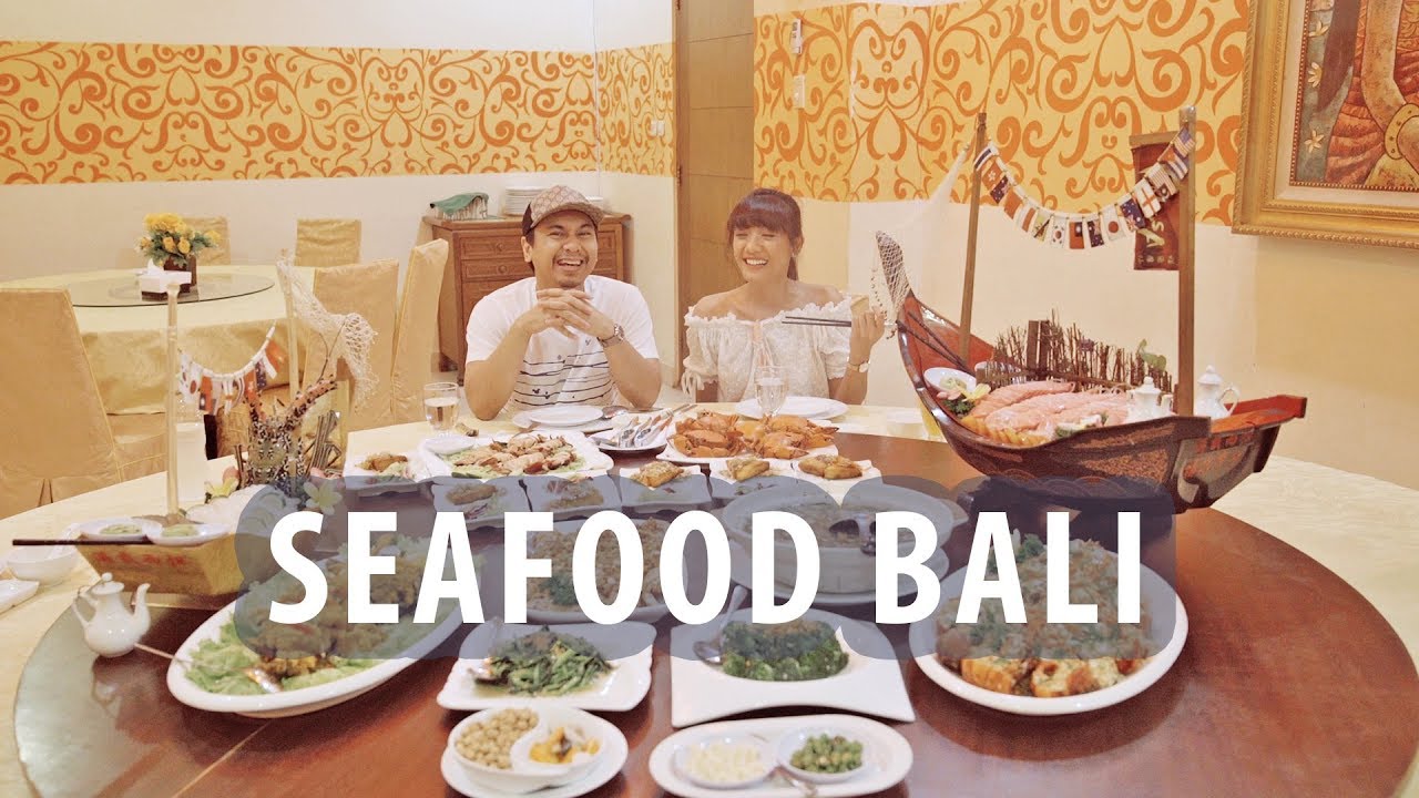 MAKAN SEAFOOD TERENAK DI BALI! - YouTube