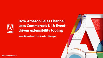 How Amazon Sales Channel uses Commerce