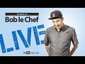 Bob le chef live 50 jici lauzon  catherine beauchamp