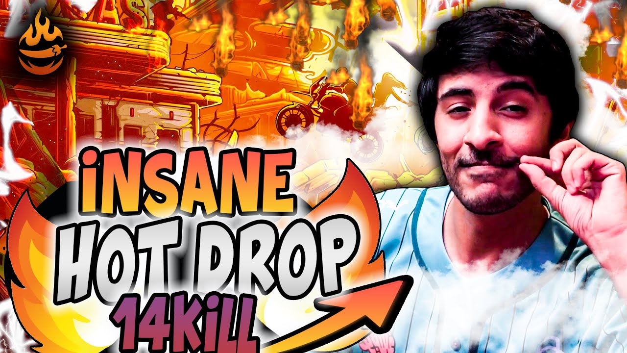 Insane hot drop with 14 kills SHEEESH 🔥💪 - YouTube