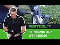 Wartung und pflege der werkzeuge festool tv folge 300