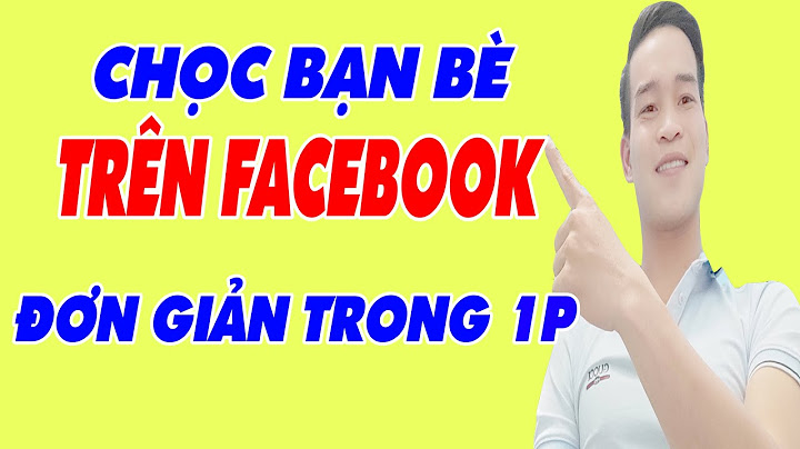 Hướng dẫn chọc bạn bè trên facebook