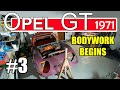 Project opel gt 1971 3  bodywork begins