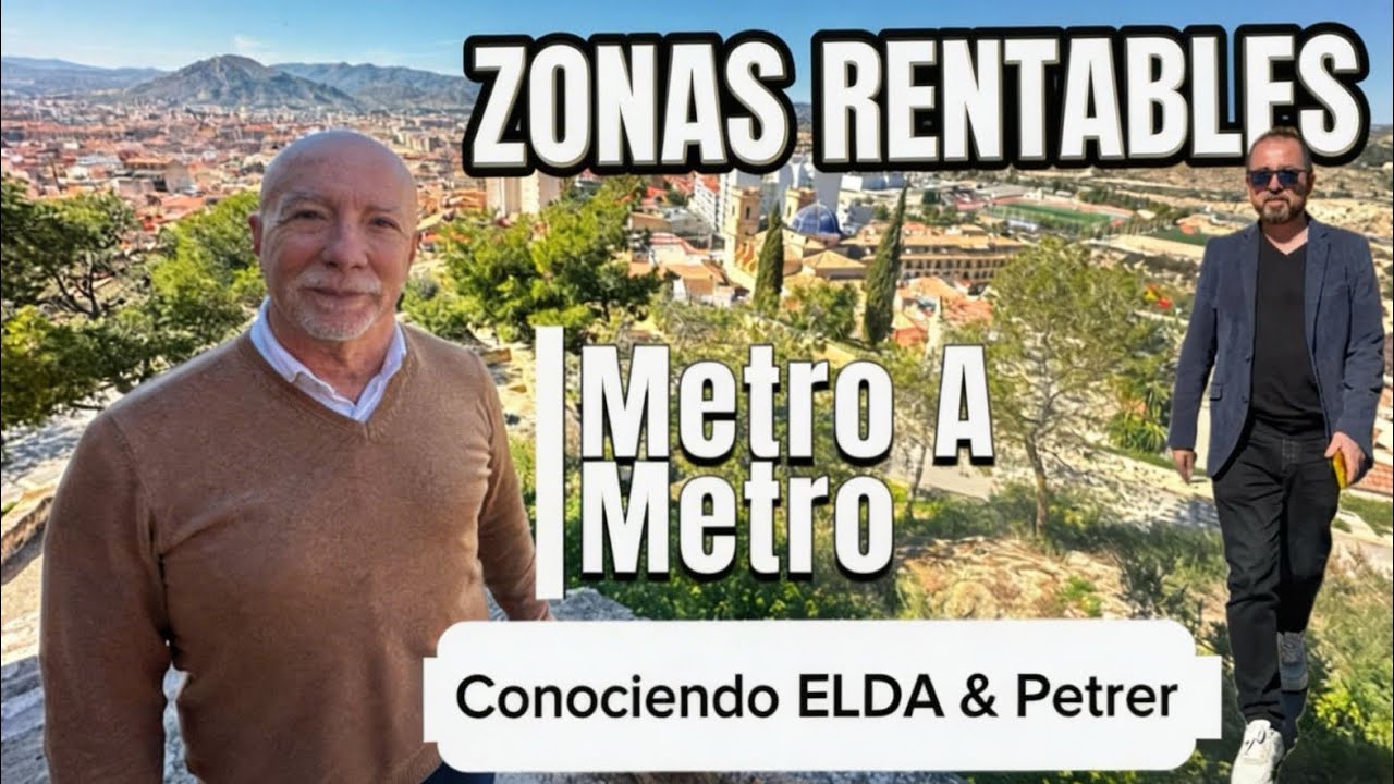 ELDA & PETRER  / ZONAS RENTABLES ☀️ Metro a Metro by JImmy Melo INMOBILIX
