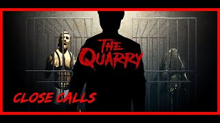 THE QUARRY | ALL CLOSE KILL CALLS