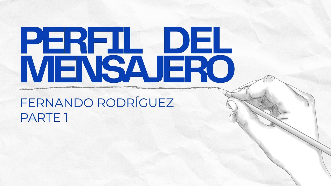 10:30h | Perfil del mensajero - Fernando Rodríguez