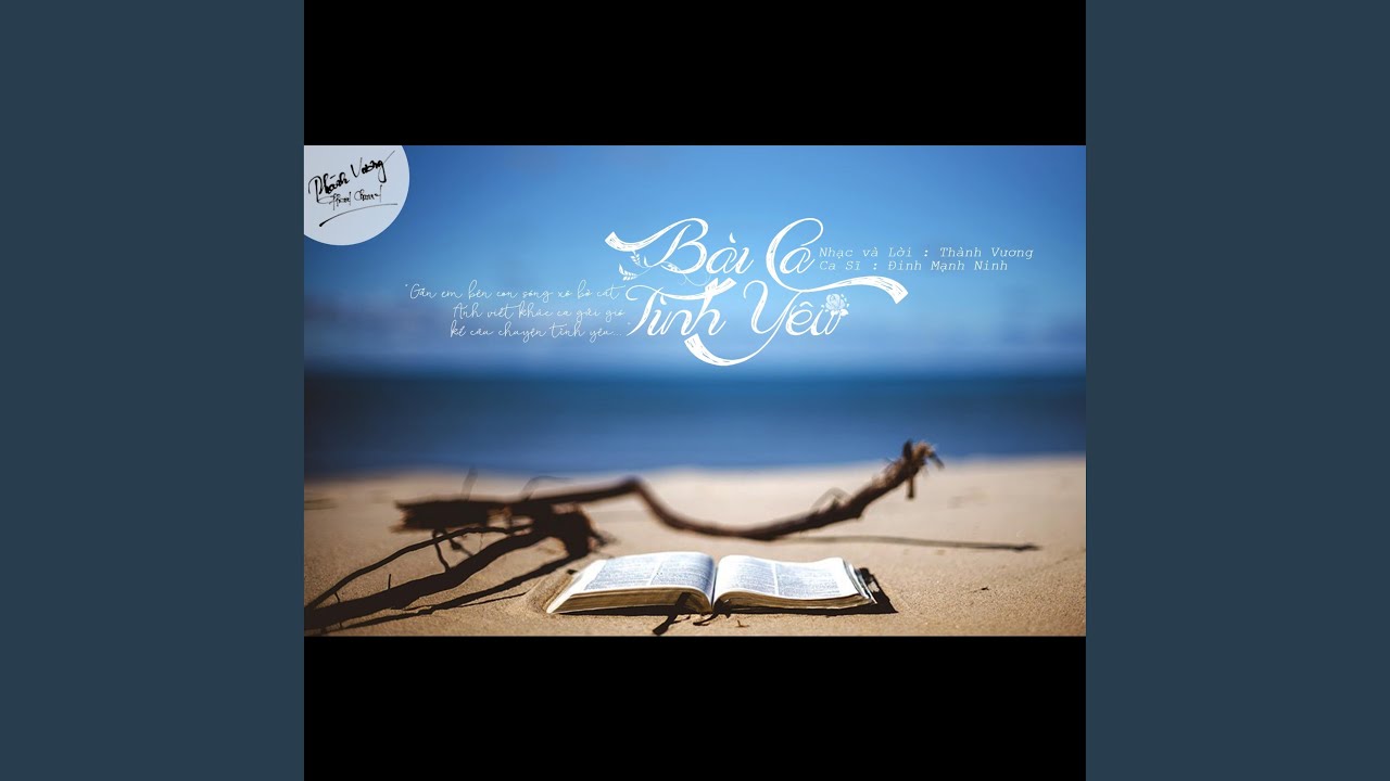 Bài Ca Tình Yêu (feat. Thành Vương) (2015 Version)