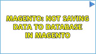 Magento: Not saving data to database in magento