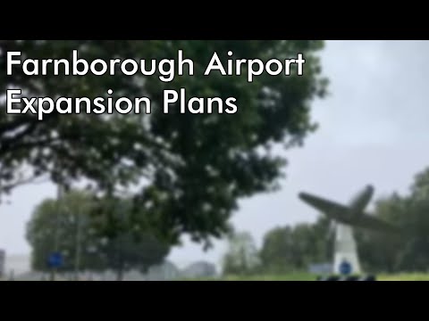Farnborough Airport Expansion Plans