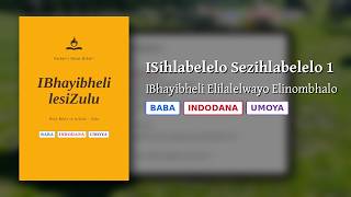 ISihlabelelo Sezihlabelelo 1 IBhayibheli Elingcwele FHB (nombhalo) | Ngidonse Ngikulandele