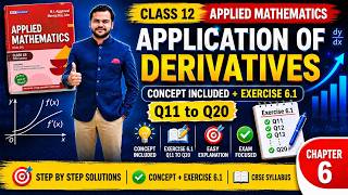 Exercise 6.1 Chapter 6 – Applications of Derivatives | (Q11 to Q20) | Applied Mathematics | Class 12