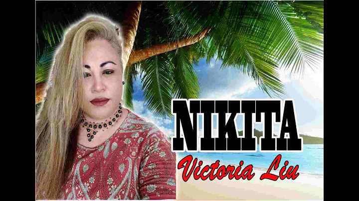 NIKITA (cover by Victoria Liu)