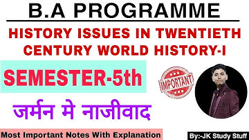 DU SOL | B.A Programme Sem-5th | Issues in Twentieth Century World History - I | जर्मन मे नाजीवाद