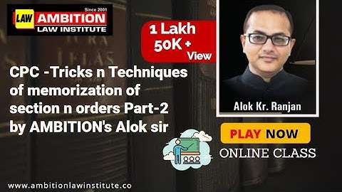 CPC -Tricks n Techniques of memorization of section n orders Part-2 by AMBITION