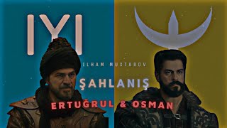 Ertuğrul & Osman Şahlanış Edit | Cvrtoon Şahlanış Resimi