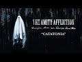The Amity Affliction "Catatonia"