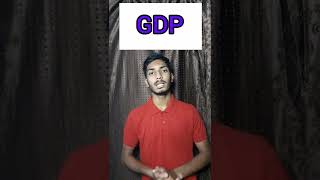 WHAT IS GDP | #abbreviation#shorts#reels#mids#gdp