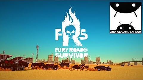 Fury Roads Survivor Android GamePlay Trailer (By Tiny Games Srl)