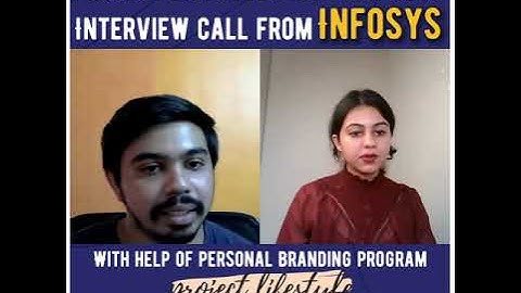 Project Lifestyle member gets interview call from infosys
