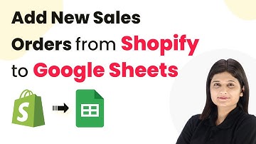 How to Add New Sales Orders from Shopify to Google Sheets