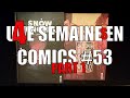 Une semaine en comics 53 part 1  snow angels et once upon a time at the end of the world