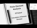 Calculation of Element stresses and Principal Stresses | CST Element | Finite Element Analysis (FEA)