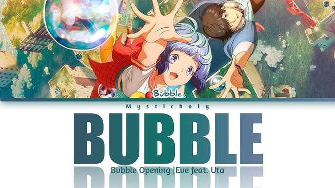 “Bubble feat. Uta（TeddyLoid Remix)” by Eve AMV