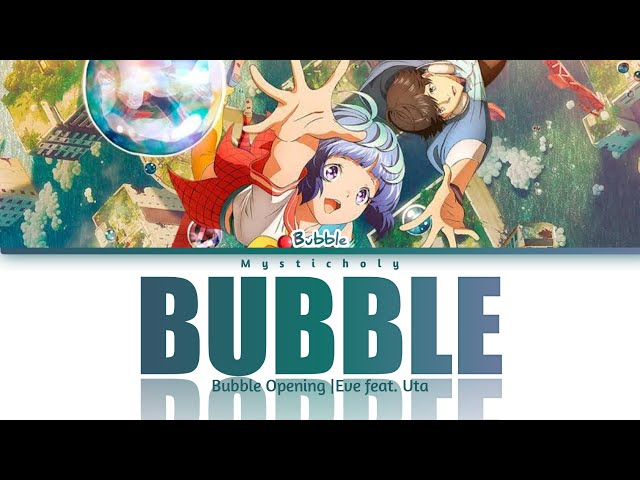 Bubble, Exclusive Clip Featuring Uta
