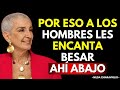 Por Qué a los Hombres Les Encanta Besar Ahí Abajo (lo Que Significa Para Ellos) | Nilda Chiaraviglio