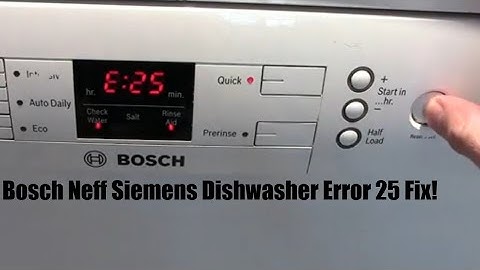 Bosch Neff Siemens Dishwasher Not Emptying Error Code 25 Fix - Very Easy and Quick