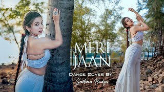 Meri Jaan || Gangubai Kathiawadi || Sreetama Baidya || Dance Cover || Neeti Mohan