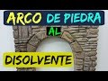 ARCO DE PIEDRA TECNICA DISOLVENTE EN POREXPAN PARA DECORAR - STONE ARCH, HOW TO DO IT IN POLYSTYRENE