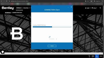 How to Install the Bentley Connection Client