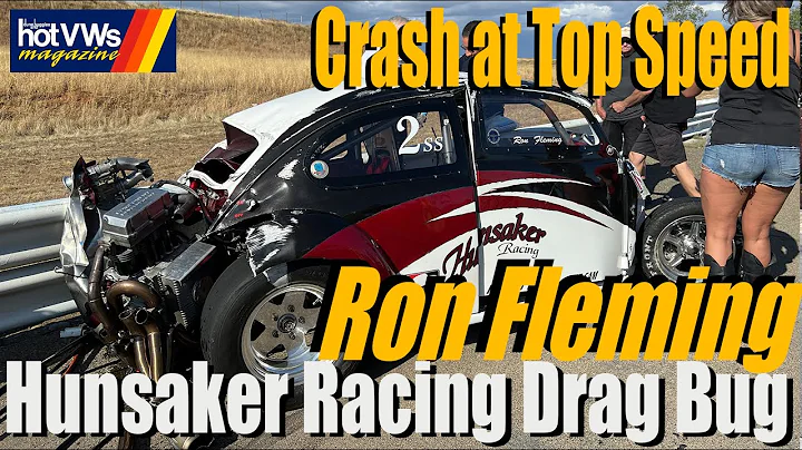 INSANE CRASH! Ron Fleming Hunsaker Racing Drag Bug...