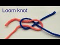 Loom knot/ Weaver's knot/  How to tie two threads in knitting