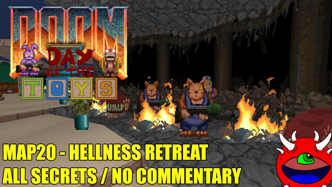 Doom 2: Day of the Toys V5 - MAP20 Hellness Retreat - All Secrets No ...