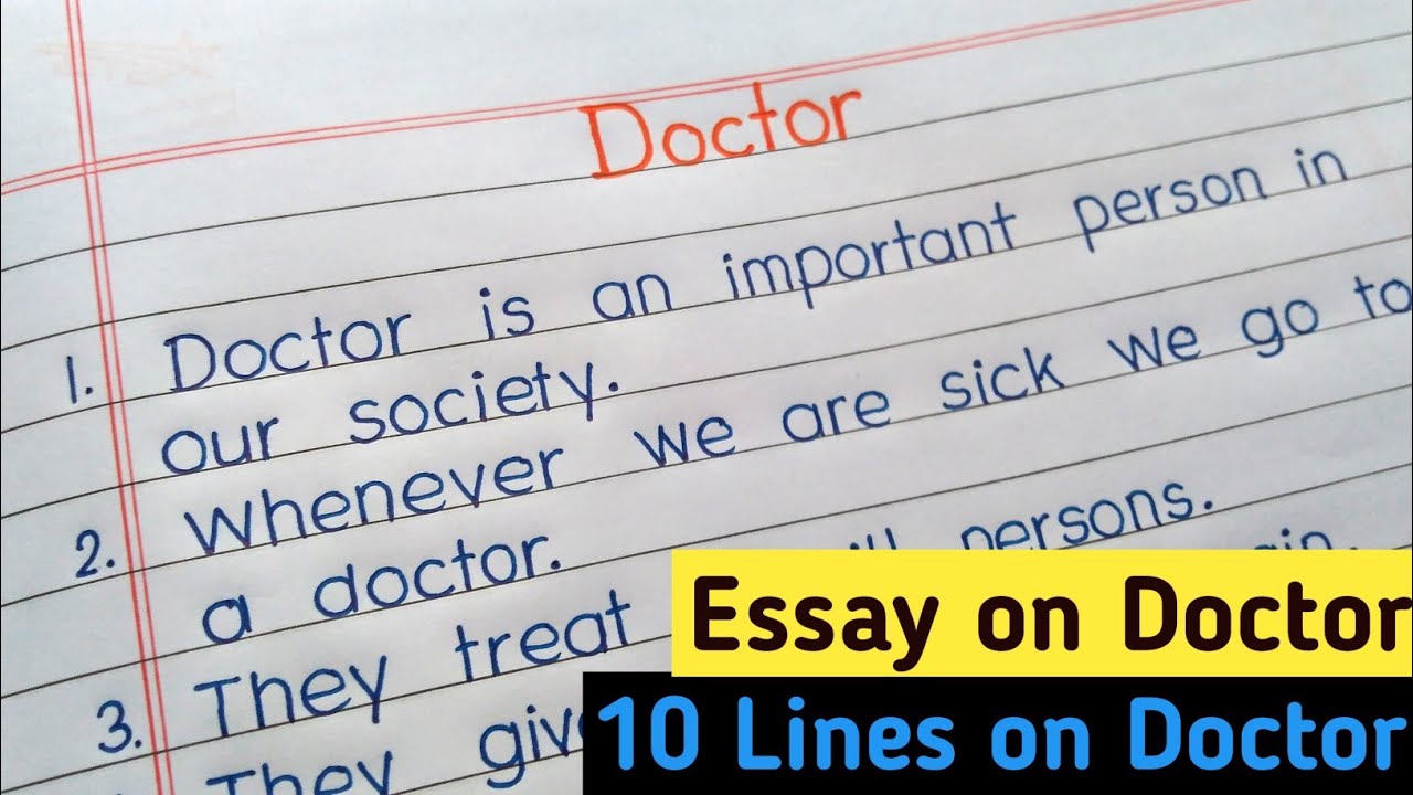 doctor essay 10 lines