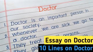 Essay on doctor || 10 lines essay on doctor in english || Paragraph on doctor ||