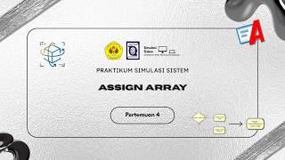 MEETING 4 ASSIGN ARRAY - SYSTEM SIMULATION PRACTICE 25/26