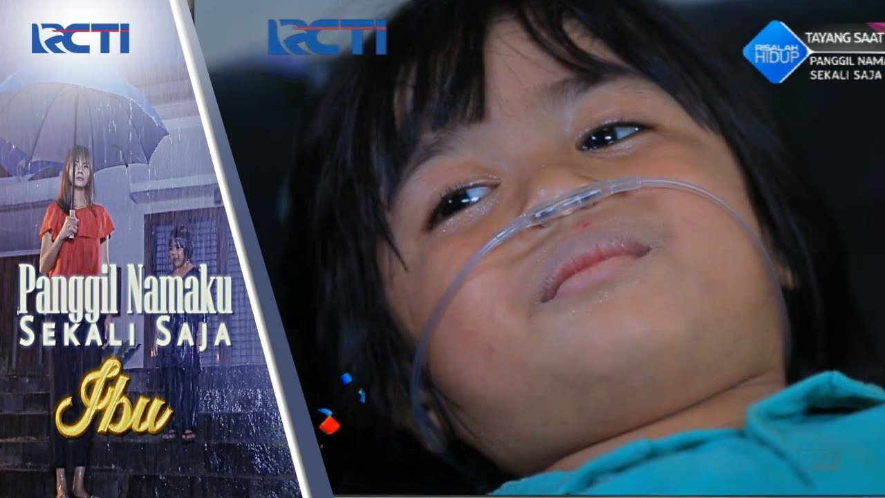 IBU SEBUT NAMAKU SATU KALI SAJA - Permintaan Terkahir Dari Bocah Ini [1 September 2017]