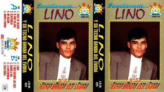 Sencillamente Lino - Y Su Tecno Banda Del Evora (Album Completo)