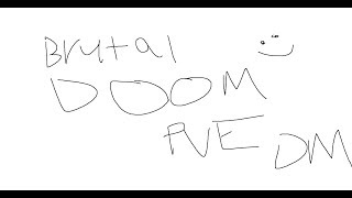 Brutal Doom Deathmatch (with bots)