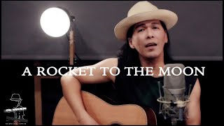 A Rocket To The Moon ~ GAVIN.D (OHS Acoustic Cover)